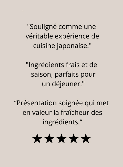 Souligné comme une véritable expérience de cuisine japonaise.